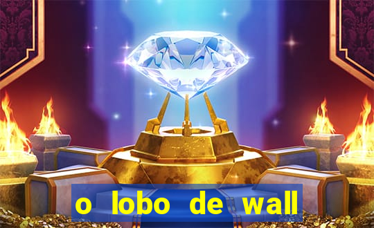 o lobo de wall street online